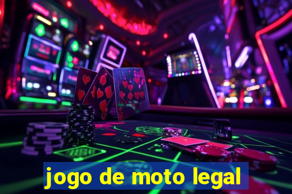 jogo de moto legal